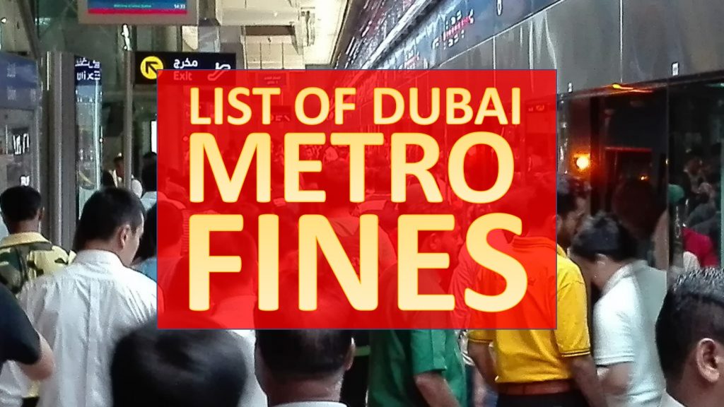 List of Dubai Metro violations and fines - The Filipino Times