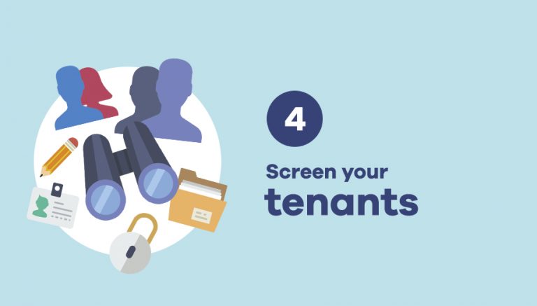 4. Screen your tenants