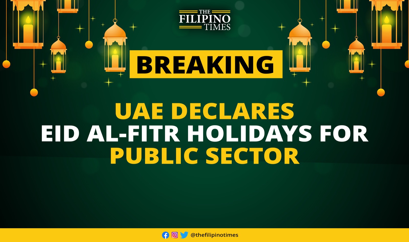 UAE declares Eid AlFitr holidays for public sector The Filipino Times
